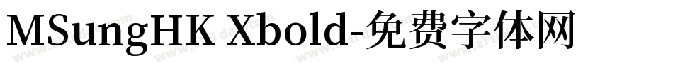 MSungHK Xbold字体转换